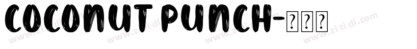 Coconut Punch字体转换